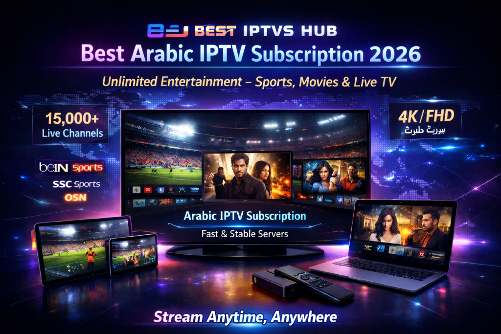 Premium Arabic IPTV subscription with sports, movies and live TV channels