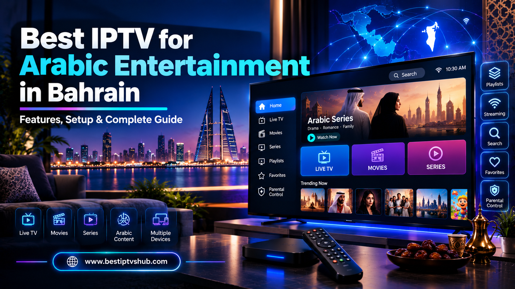 Best IPTV for Arabic Entertainment in Bahrain
